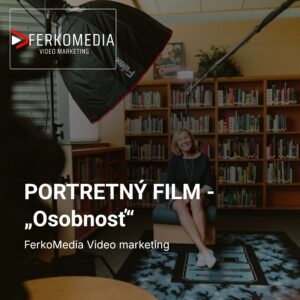 PORTRETNÝ FILM -  „Osobnosť“